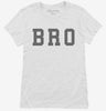 Bro Womens Shirt 666x695.jpg?v=1700363611