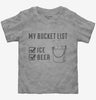 Bucket List Beer Ice Funny Beach Party Toddler