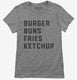 Burger Buns Fries Ketchup  Womens