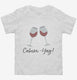 Cabern-Yay Funny Cabernet Sauvignon Wine  Toddler Tee