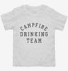 Campfire Drinking Team Toddler Shirt 666x695.jpg?v=1700364272