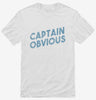 Captain Obvious Shirt 666x695.jpg?v=1710055097