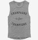 Champagne Is For Champions  Womens Muscle Tank