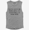 Coffee Keeps Me Going Until Its Acceptable To Drink Wine Womens Muscle Tank Top 666x695.jpg?v=1700652718