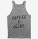 Coffee and Jesus  Tank
