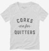 Corks Are For Quitters Funny Wine Womens Vneck Shirt 666x695.jpg?v=1700342117