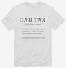 Dad Tax Shirt 666x695.jpg?v=1700342030