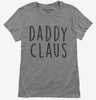 Daddy Claus Matching Family Womens