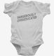 Dangerously Overeducated  Infant Bodysuit