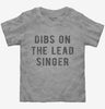 Dibs On The Lead Singer Toddler