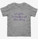 Eat Glitter For Breakfast And Shine All Day  Toddler Tee