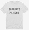 Favorite Parent Shirt 666x695.jpg?v=1700358333
