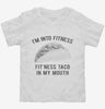 Fitness Taco Funny Gym Mexican Food Toddler Shirt 666x695.jpg?v=1700441776