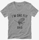Fly Fishing Dad  Womens V-Neck Tee
