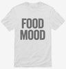 Food Mood Shirt 666x695.jpg?v=1700414186