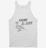 Frunk As Duck Tanktop 666x695.jpg?v=1700471022