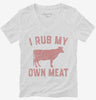 Funny Beef Cow I Rub My Own Meat Womens Vneck Shirt 666x695.jpg?v=1700375364