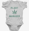 Funny Cannabis Plant Manager Infant Bodysuit 666x695.jpg?v=1700358146