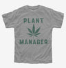 Funny Cannabis Plant Manager Kids
