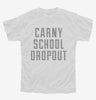 Funny Carny School Dropout Youth