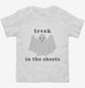 Funny Ghost - Freak In The Sheets  Toddler Tee