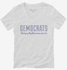 Funny Pro Democrats Womens Vneck Shirt 666x695.jpg?v=1700553932