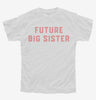 Future Big Sister Youth