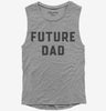 Future Dad Womens Muscle Tank Top 666x695.jpg?v=1700343592