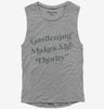 Gardening Makes Me Thorny Womens Muscle Tank Top 666x695.jpg?v=1700377612