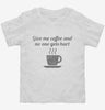 Give Me Coffee And No One Gets Hurt Toddler Shirt 666x695.jpg?v=1700553265