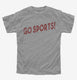 Go Sports  Youth Tee