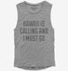 Hawaii Is Calling And I Must Go  Womens Muscle Tank