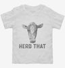 Herd That Cow Toddler Shirt 666x695.jpg?v=1700375444