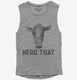 Herd That Cow  Womens Muscle Tank