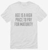 High Price For Maturity Shirt 666x695.jpg?v=1700552368
