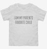 I Am My Parents Favorite Child Toddler Shirt 666x695.jpg?v=1700551425