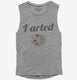 I Arted Funny Artist  Womens Muscle Tank