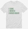 I Came I Mowed I Kicked Grass Shirt 666x695.jpg?v=1700400615