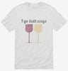 I Go Both Ways Wine Drinker Funny Shirt 666x695.jpg?v=1700550149