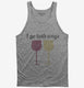 I Go Both Ways Wine Drinker Funny grey Tank