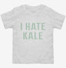 I Hate Kale Toddler Shirt 666x695.jpg?v=1700639175