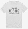 I Love Jesus But I Cuss A Little Shirt 666x695.jpg?v=1700637547