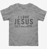 I Love Jesus But I Cuss A Little Toddler