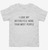 I Love My Motorcycle More Than Most People Toddler Shirt 666x695.jpg?v=1700637494