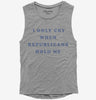 I Only Cry When Republicans Hold Me Funny Democrat Womens Muscle Tank Top 666x695.jpg?v=1700364829