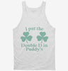 I Put The Double D In St Paddys Day Tanktop 666x695.jpg?v=1700327142