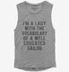 I'm A Lady With The Vocabulary Of A Well Educated Sailor  Womens Muscle Tank