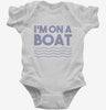 Im On A Boat Funny Cruise Ship Vacation Fishing Infant Bodysuit 666x695.jpg?v=1700449193