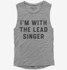 Im With The Lead Singer Womens Muscle Tank Top 666x695.jpg?v=1700357508