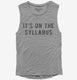 It's On The Syllabus  Womens Muscle Tank